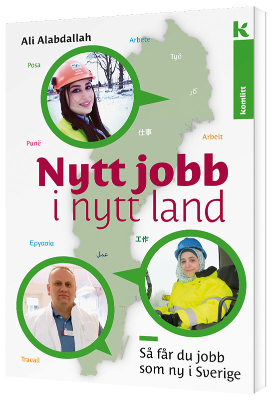 Nytt jobb i nytt land- En bok för ukrainska flyktingar på lätt svenska.