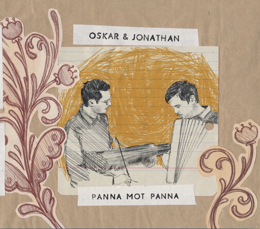 New album with Oskar & Jonathan