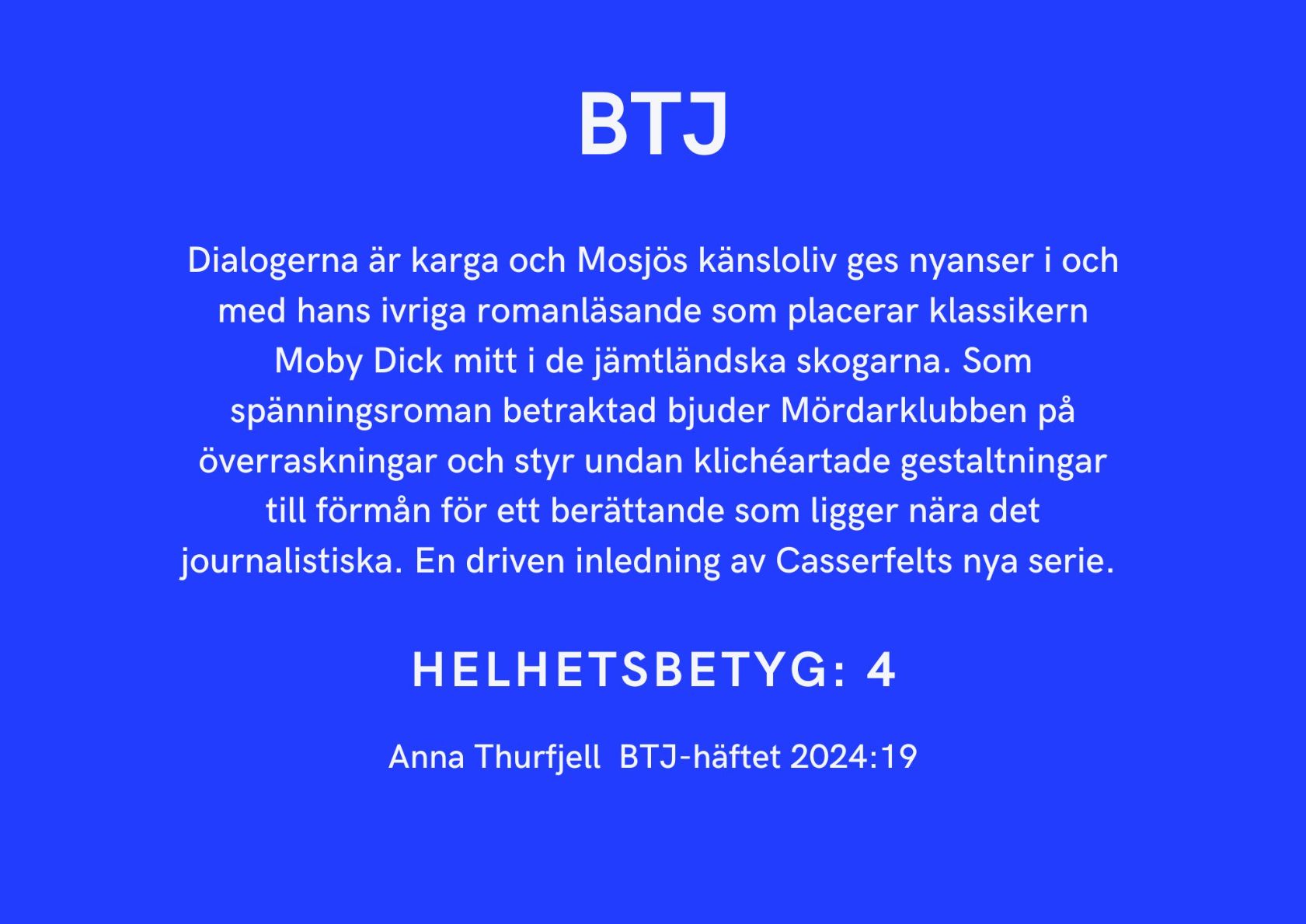 Recension BTJ Mördarklubben