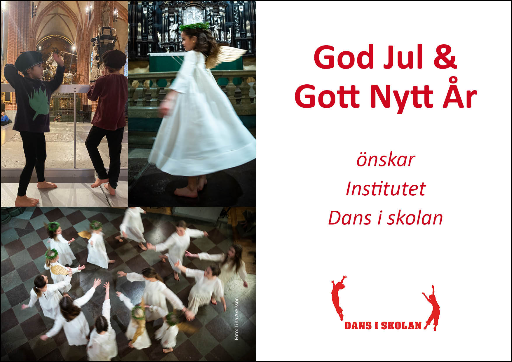 God Jul nskar Stiftelsen Institutet Dans i skolan_2022jpg