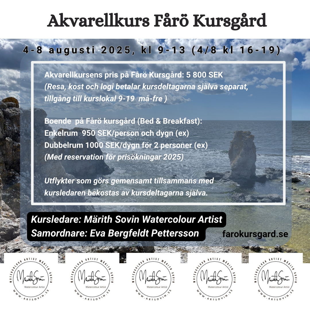 Akvarellkurs Gotland, Fårö Kursgård 4-8 augusti 2025