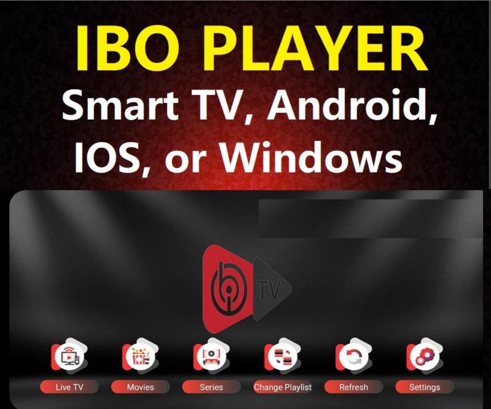 IPTV player Logo of  IBO player  with the words IBO PLAYER in bold. Suggesting Ibo Player works on Smart TV, Android, Apple ios or windows platforms