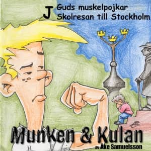 Munken och Kulan J