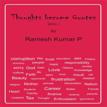 Thoughts become Quotes
