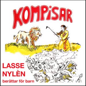 Kompisar - Lasse Nylén berättar för barn