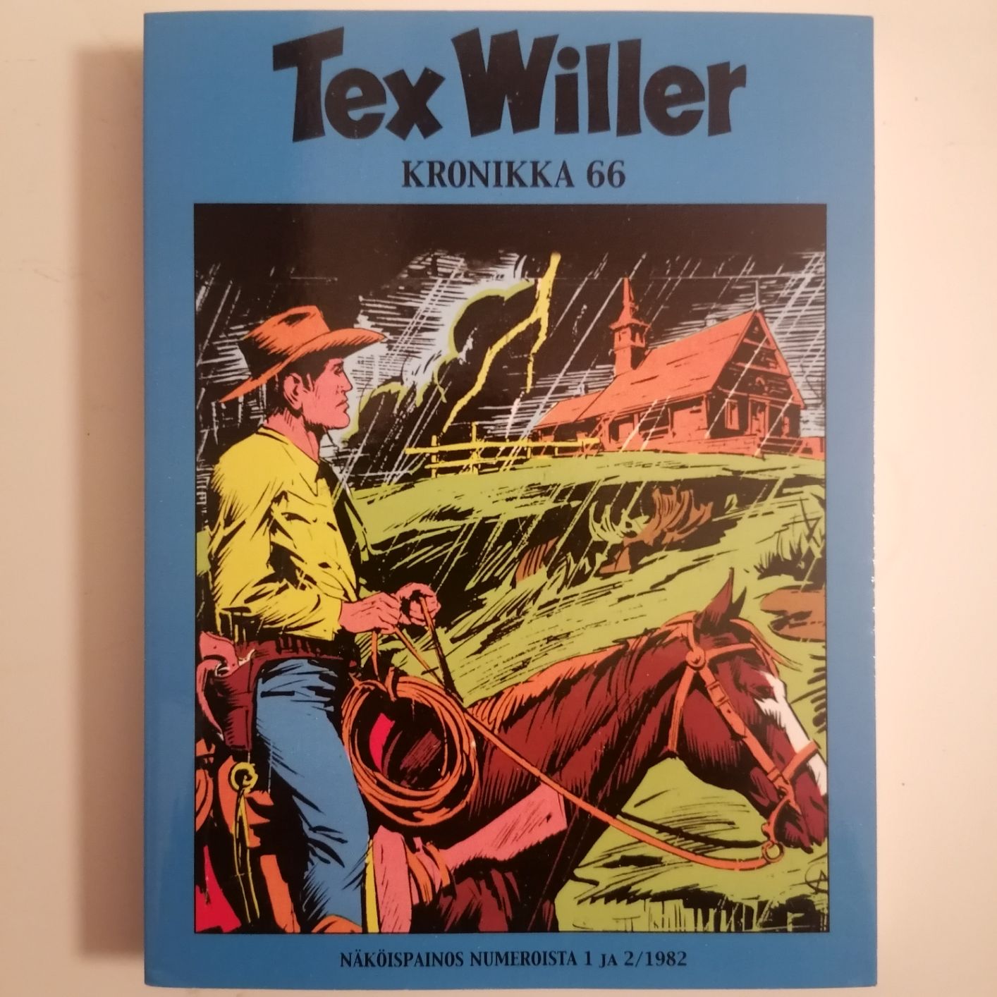 Tex Willer Kronikka 66 näköispainos 1 ja 2 / 1982 siistikuntoinen ja lukematon hinta 5,50euroa.