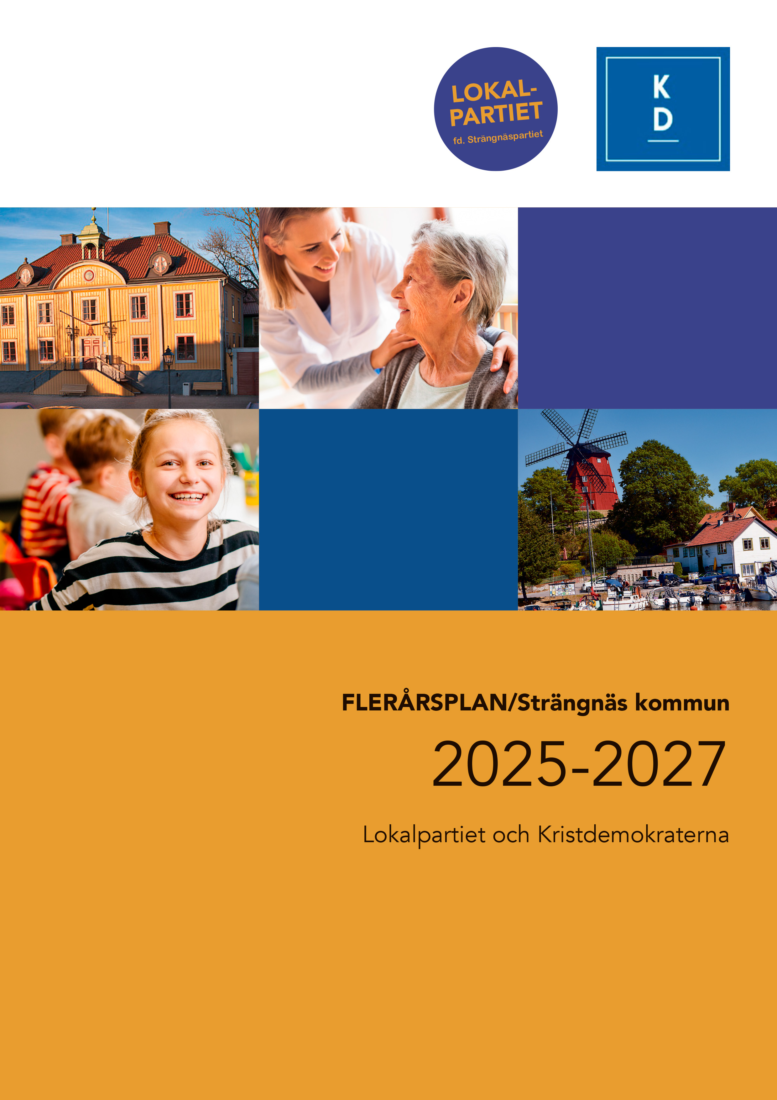 Flerårsplan Strängnäs kommun 2025–2027 av Lokalpartiet och KD