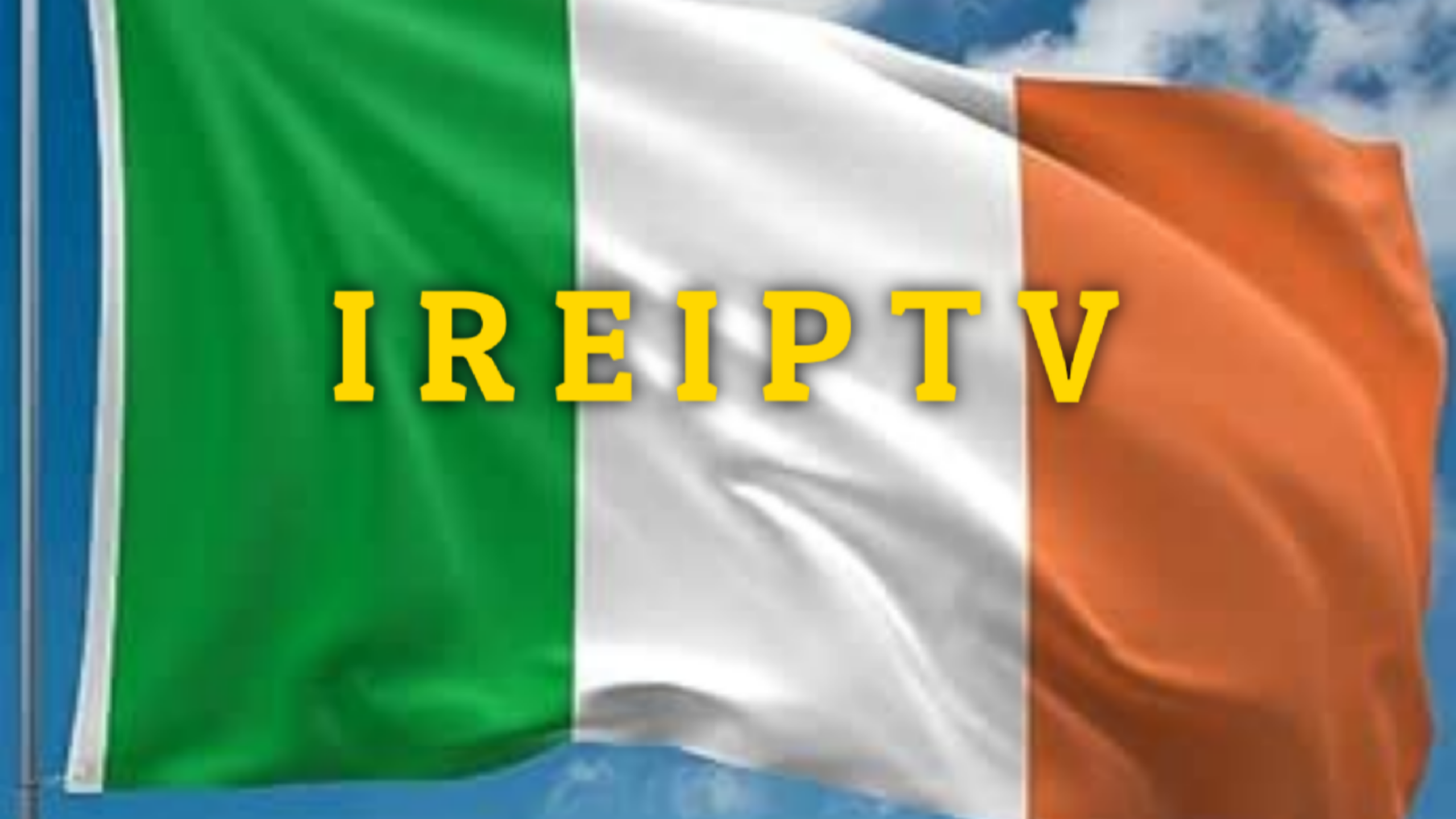 Irish tricolour flag flying with blue sky and white clouds back round. Business logo IRE which is shorthand for Ireland and IPTV is written onto flag in gold letters